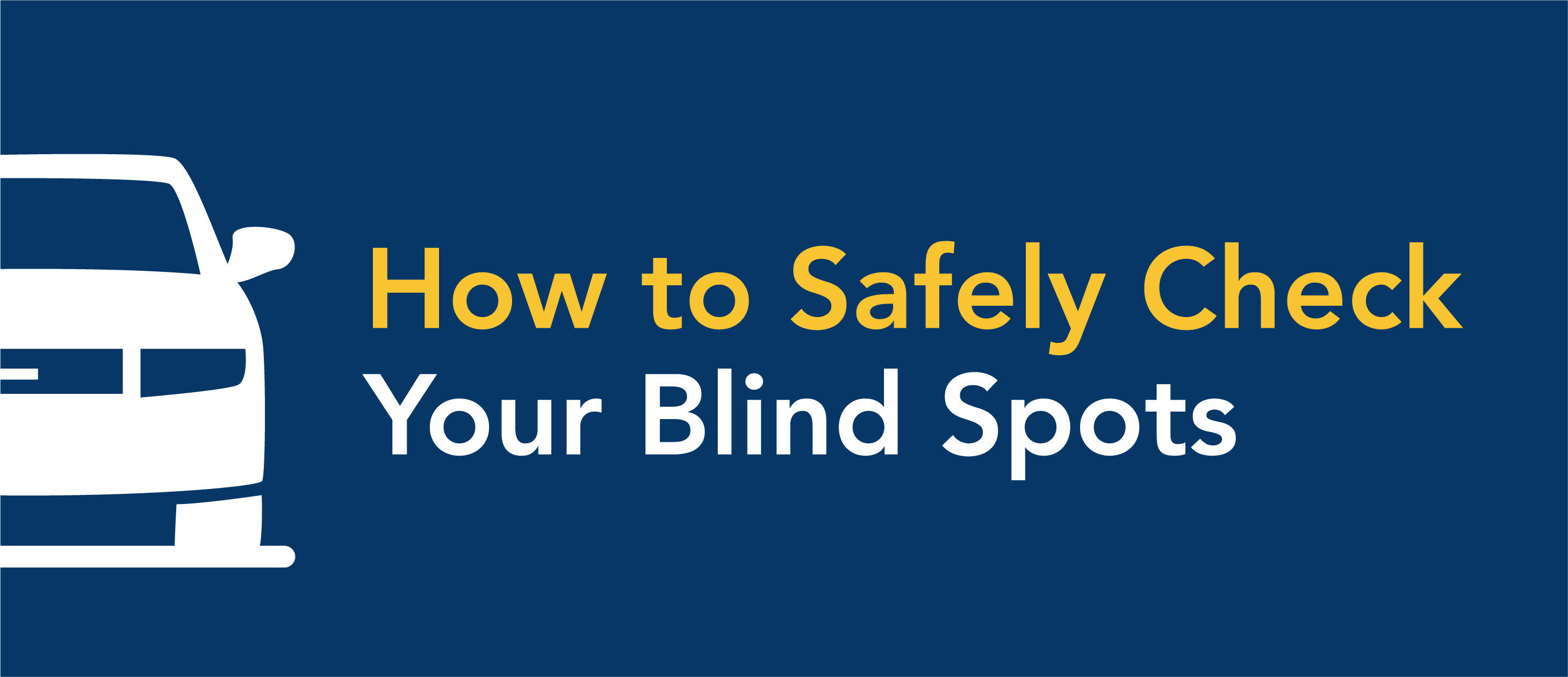 check for blind spots